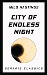 City of Endless Night - Milo Hastings - 9783962555047