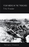 Four Weeks in the Trenches - Fritz Kreisler - 9783962555313