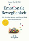 Emotionale Beweglichkeit - Susan David - 9783962571306