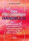 Das Fibromyalgie-Handbuch - Ginevra Liptan - 9783962571702