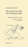 Das Land, aus dem ich herausmusste - Harald Gröhler - 9783962581718