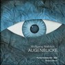 Augenblicke -  - 9783962581954