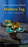 Mutters Tag - Carmen-Francesca Banciu - 9783962581961