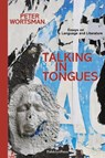 Talking in Tongues - Peter Wortsman - 9783962582333