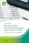 Die Einnahmen-Überschuss-Rechnung nach § 4 Abs. 3 EStG - Johannes Riepolt ; Stephan Greulich - 9783962761455