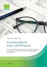 Praxishandbuch Lohn und Personal - Ingrid Grube ; Christian Beck - 9783962761479