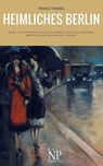 Heimliches Berlin - Franz Hessel - 9783962814137
