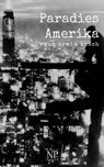 Paradies Amerika - Egon Erwin Kisch - 9783962816698
