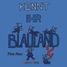 Kennt ihr Blauland? - Tina Rau - 9783963040566