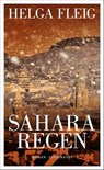 Sahararegen - Helga Fleig - 9783963082122