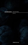 Blaudunkel - Juliane Blech - 9783963118821