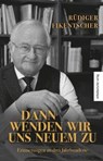Dann wenden wir uns neuem zu - Fikentscher Rüdiger - 9783963119958