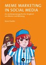 Meme Marketing in Social Media - Kevin Pauliks - 9783963173646