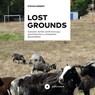 Lost Grounds - Stefan Herbert ; Sacha Szabo - 9783963174124