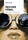 Reicher Pöbel - Björn Vedder - 9783963176715