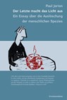Der Letzte macht das Licht aus - Paul Jorion - 9783963180705