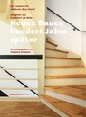 Neues Bauen hundert Jahre später - Wie saniere ich ein Ernst May Haus? - Dw Dreysse ; Cornelius Boy ; Andreas Füllenbach ; Micaela Lippert Vieira - 9783963200809