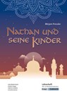 Nathan und seine Kinder - Mirjam Pressler - Lehrerheft - Realschule - Julia Biedermann ; Günter Krapp ; Cornelia Zenner ; Sabrina Undank - 9783963230615