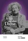 Der Besuch der alten Dame - Friedrich Dürrenmatt - Friedrich Dürrenmatt ; Ellen Klaschka - 9783963230714