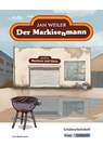 Der Markisenmann - Jan Weiler - Schülerarbeitsheft - Jan Weiler ; Julia Biedermann - 9783963231322