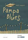 Pampa Blues - Rolf Lappert - Lehrerheft - Rolf Lappert ; Sabrina Undank - 9783963231353