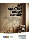 Ein Schatten wie ein Leopard - Schülerarbeitsheft für Deutsch als Zweitsprache - Alena Krämer ; Sven Krämer - 9783963231414