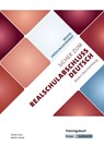 Sicher zum Realschulabschluss Deutsch Baden-Württemberg neues Prüfungsformat 2027 - Nadine Schmid ; Florian Fuchs - 9783963231544