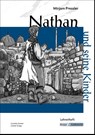 Nathan und seine Kinder - Unterrichtsmaterialien, Kopiervorlagen, Lehrerheft - Mirjam Pressler ; Cornelia Zenner ; Günter Krapp - 9783963233395
