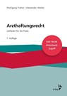 Arzthaftungsrecht - Wolfgang Frahm ; Alexander Walter - 9783963293207