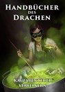 Handbücher des Drachen: Kaufabenteuer verfeinern - Lars-Hendrik Schilling - 9783963311673