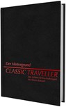 Classic Traveller - Der Hintergrund - Werner Fuchs ; Jim Cunningham ; Gordon Sheridan ; J. Andrew Keith - 9783963316746