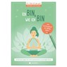 Ich bin, wie ich bin: 15 Minuten täglich für mehr Gelassenheit und weniger Stress - Jutta Vogt-Tegen - 9783963473098