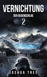 Vernichtung 2 - Joshua Tree - 9783963571763