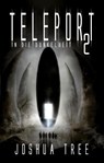 Teleport 2 - Joshua Tree - 9783963571954