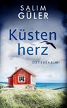 Küstenherz - Salim Güler - 9783963572982