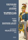 Uniforms of the Armies at Waterloo - Charles Lyall - 9783963600036