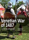 Venetian War of 1487 - Hagen Seehase - 9783963600272
