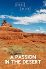 A Passion in the Desert - Honore de Balzac ; Sheba Blake - 9783963618017