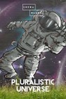 A Pluralistic Universe - William James ; Sheba Blake - 9783963618062