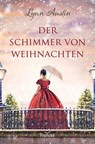 Der Schimmer von Weihnachten - Lynn Austin - 9783963624834