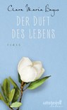 Der Duft des Lebens - Clara Maria Bagus - 9783963660016