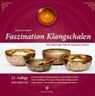 Faszination Klangschalen - Lindner David - 9783963960161