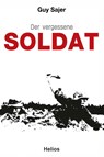 Der vergessene Soldat - Guy Sajer - 9783964035752