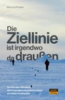 Die Ziellinie ist irgendwo da draußen - Marcus Pinsker - 9783964231109