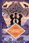 Die Geschichte der Bibel - Thomas Römer - 9783964280374