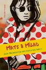 Mats & Milad - Eva Rottmann - 9783964280961