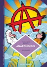 Anarchismus - Véronique Bergen - 9783964281180