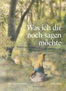 Was ich dir noch sagen möchte - Jean-François Sénéchal - 9783964282484