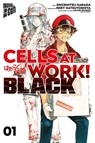 Cells at Work! BLACK 1 - Shigemitsu Harada ; Ikuta Hatsuya - 9783964332301