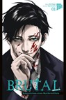 Brutal - Bekenntnisse eines Mordermittlers 1 - Kei Koga - 9783964337733